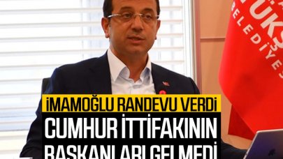 Ekrem İmamoğlu'nun randevusuna Cumhur İttifakı'nın belediye başkanları katılmadı