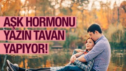 Aşk hormonu yazın tavan yapıyor