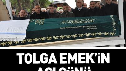 Tolga Emek’in acı günü