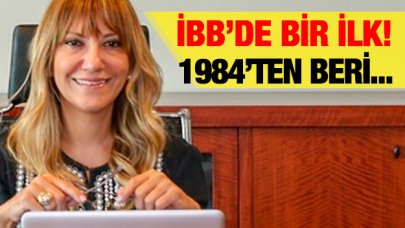 İBB'de ilk! Genel Sekreter Yardımcılığı'na Yeşim Meltem atandı