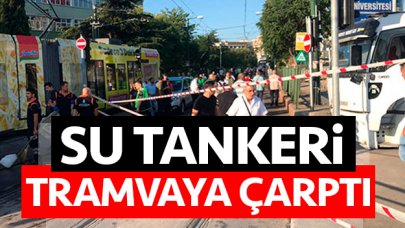 Su tankeri tramvaya çarptı! Sabah saatlerinde şok