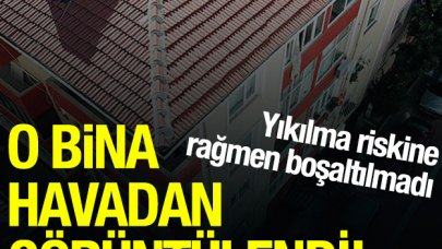 Avcılar'da yıkılma riski bulunan bina boşaltılmadı!