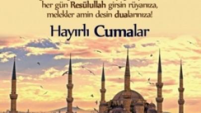 6 Eylül 2019 Cuma Anlamlı ve Resimli Cuma Mesajları - Cuma Namazı Kaçta Kılınacak