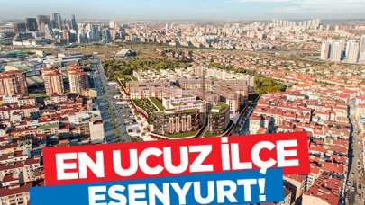 En ucuz ilçe Esenyurt