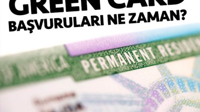 Green Card (DV 2021) başvurusu ne zaman ve nasıl yapılır? Tüm bilgiler burada