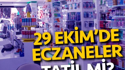 29 Ekim Salı günü eczaneler açık mı kapalı mı? Nöbetçi eczane sorgulama