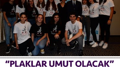 Plaklar umut olacak