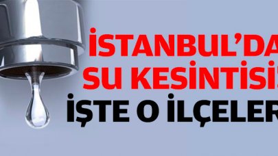 İstanbul su kesintisi (10 Aralık) | Bayrampaşa, Çatalca ve Silivri'de sular ne zaman gelecek?