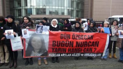 Nurcan Arslan'ın katil zanlısı tahliyesini istedi