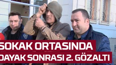 Sokak ortasında kadını döven kişi yine gözaltında