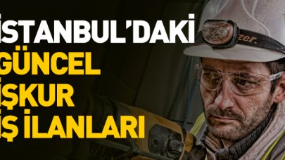 İŞKUR 15 Ocak Çarşamba iş ilanları | İŞKUR iş ara ve başvuru yap