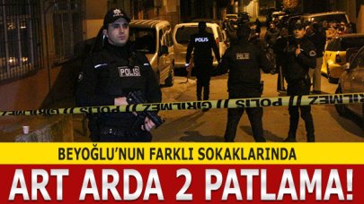 Beyoğlu'ndaki farklı sokakta aynı dakikada iki patlama