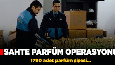 İstanbul Bahçelievler'de sahte parfüm operasyonu