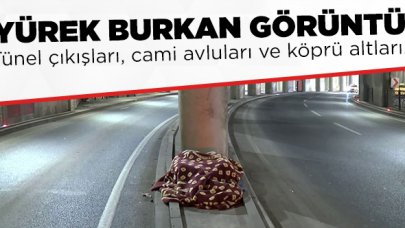 İstanbul'da yürek burkan görüntüler! Alt geçitler, tünel çıkışları ve cami avluları evleri oldu