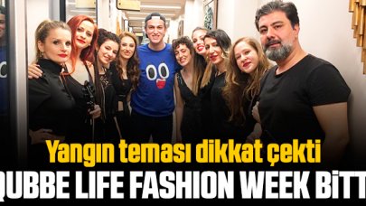 Qubbe Life Fashion Week sona erdi