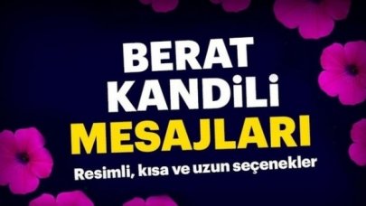 2020 Anlamlı, resimli ve kısa Berat Kandili mesajları | Whatsapp ve SMS mesajı gönder