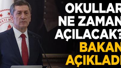 Okullar ne zaman açılacak? Bakan Ziya Selçuk açıkladı