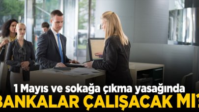 1 Mayıs Cuma bankalar açık mı tatil mi? EFT ve havale ne zaman yapılır?