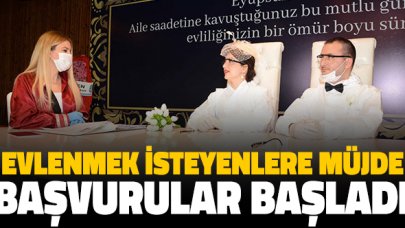 Nikah başvuruları başladı! Nikah başvurusu nasıl yapılır?