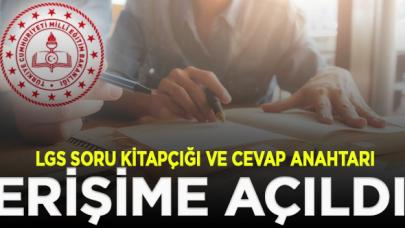 LGS soru kitapçığı ve cevap anahtarı erişime açıldı