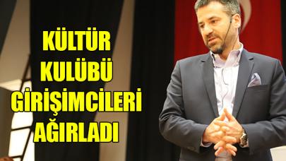 Kültür kulübü girişimcileri ağırladı