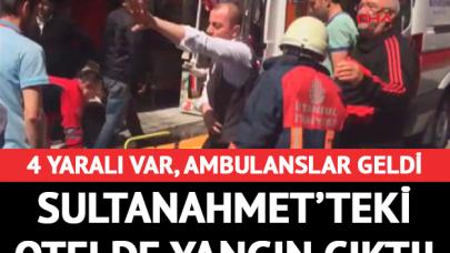 Sultanahmet'teki otelde yangın: 4 yaralı var