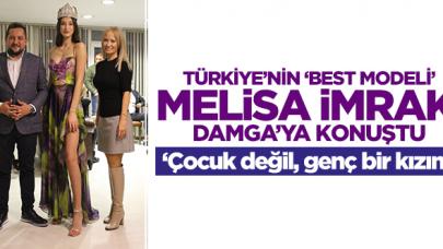 Melisa İmrak: Çocuk değil genç bir kızım