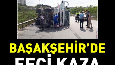 Başakşehir'de feci kaza!