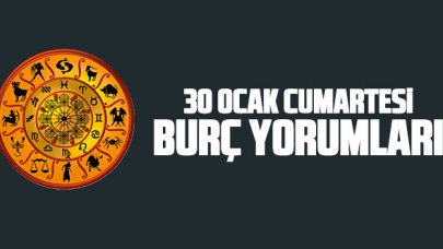 30 Ocak 2021 Cumartesi Koç, Boğa, İkizler, Yengeç, Aslan, Başak, Terazi, Akrep, Yay, Oğlak, Kova ve Balık Burç Yorumları