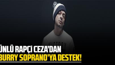 Rapçi Ceza'dan Burry Soprano'ya destek: 'Gelişmiş ülkelerde konusu bile edilmeyen ayrıntılar yüzünden bunları yaşamak üzücü'