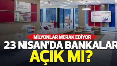 23 Nisan Cuma bankalar, PTT kargo, kargo şubeleri ve noterler açık mı kapalı mı tatil mi? Ne zaman açılacak