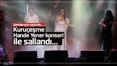 Hande Yener Kuruçeşme'yi salladı!