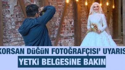 Gelin ve damatlara, 'korsan düğün fotoğrafçısı' uyarısı