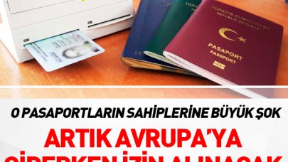 Gri ve yeşil pasaportlulara şok! Artık izinsiz yurt dışı yok