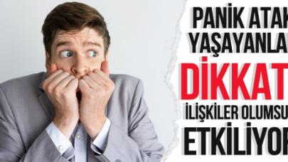 Panik atak yaşayanlar dikkat!