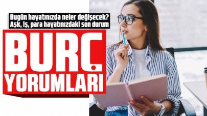 22 Ocak 2022 Cumartesi Koç, Boğa Cuma, İkizler, Yengeç, Aslan, Başak, Terazi, Akrep, Yay, Oğlak, Kova ve Balık burç yorumları