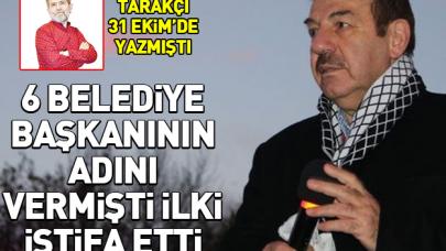 Esenyurt Belediye Başkanı Necmi Kadıoğlu'nun istifasını Tarakçı yazmıştı...