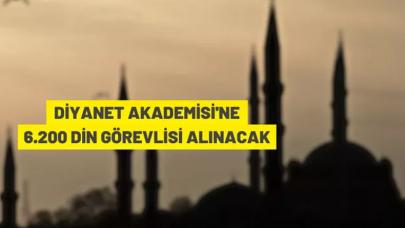 Diyanet İşleri Başkanlığı 6.200 din görevlisi alacak