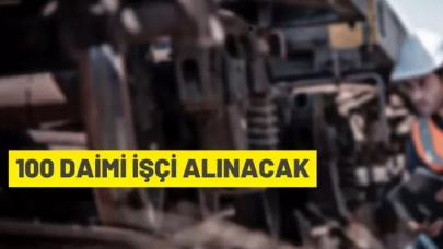 TCDD Taşımacılık A.Ş. Genel Müdürlüğü 100 daimi işçi alacak