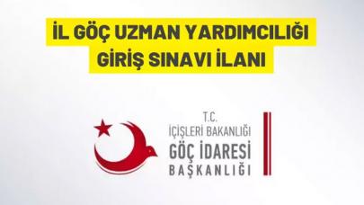 100 İl Göç Uzman Yardımcısı alınacak