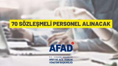 Afet ve Acil Durum Yönetimi Başkanlığı 70 Sözleşmeli Personel alacak