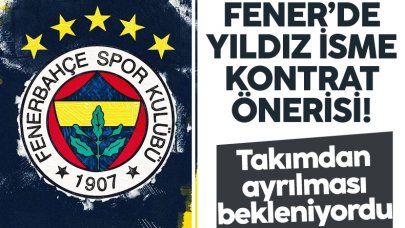 Fenerbahçe yıldız oyuncuyla sözleşme imzalamak istiyor! Ezeli rakip de devredeydi