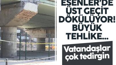 Esenler'deki üst geçit dökülüyor!