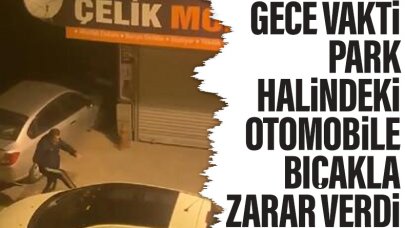 Büyükçekmece'de bıçak taşıyan bir kişi otomobile zarar verdi!