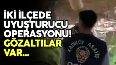 Kadıköy ve Kağıthane’de uyuşturucu operasyonu: 4 gözaltı!