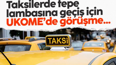 Taksilerde tepe lambası dönemine geçiş!