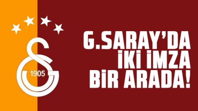 Galatasaray'da 2 imza birden!