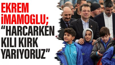 Ekrem İmamoğlu: Harcarken kılı kırk yarıyoruz