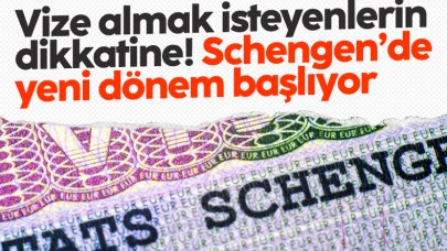 Yurt dışına gitmek isteyenler dikkat! Schengen vizesinde yeni dönem başlıyor...