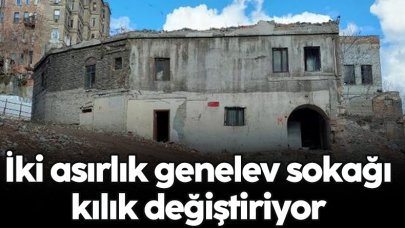 200 yıllık genelev sokağı kılık değiştiriyor